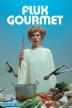 Poster image for FLUX GOURMET