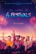 Poster image for 6 FESTIVALS