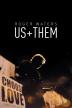 Poster image for ROGER WATERS US + THEM