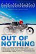 Poster image for OUT OF NOTHING