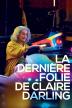 Poster image for LA DERNIERE FOLIE DE CLAIRE DARLING