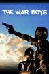 Poster image for THE WAR BOYS