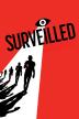 Poster image for Surveilled