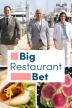 Poster image for Big Restaurant Bet - Season 1