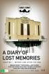 Poster image for TASMANIAN GHOST TOWN PROJECT: A DIARY OF LOST MEMORIES