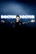 Poster image for DOCTOR DOCTOR: SEASON 4