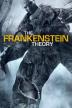 Poster image for THE FRANKENSTEIN THEORY