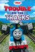 Poster image for THOMAS & FRIENDS - TROUBLE ON THE TRACKS