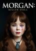 Poster image for Morgan: Killer Doll