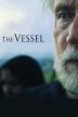 Poster image for THE VESSEL