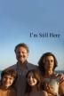 Poster image for I'm Still Here