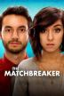 Poster image for THE MATCHBREAKER