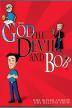 Poster image for GOD, THE DEVIL AND BOB
