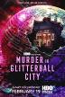 Poster image for Murder in Glitter Ball City - Season 1: Episode 2