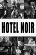 Poster image for HOTEL NOIR