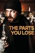 Poster image for THE PARTS YOU LOSE