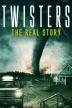 Poster image for Twisters: The Real Story