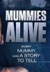 Poster image for MUMMIES ALIVE