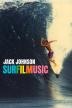 Poster image for Jack Johnson: SURFILMUSIC