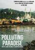 Poster image for POLLUTING PARADISE