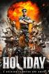 Poster image for HOLIDAY - A SOLDIER IS NEVER OFF DUTY