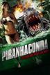 Poster image for PIRANHACONDA