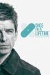 Poster image for ONCE IN A LIFETIME SESSIONS: NOEL GALLAGHER