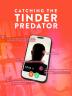 Poster image for Catching the Tinder Predator