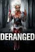 Poster image for DERANGED