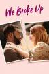 Poster image for WE BROKE UP