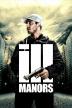 Poster image for ILL MANORS