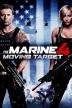 Poster image for THE MARINE 4: THE MOVING TARGET