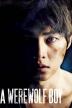 Poster image for A WEREWOLF BOY