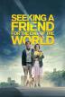 Poster image for SEEKING A FRIEND FOR THE END OF THE WORLD