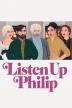 Poster image for LISTEN UP PHILIP