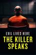 Poster image for Evil Lives Here: The Killer Speaks - Season 2: She was All Darkness