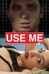 Poster image for USE ME
