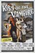 Poster image for THE KISS OF THE VAMPIRE