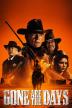 Poster image for GONE ARE THE DAYS