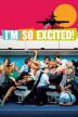 Poster image for I'M SO EXCITED!