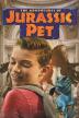 Poster image for THE ADVENTURES OF JURASSIC PET: CHAPTER 1