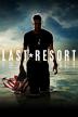 Poster image for LAST RESORT - SEASON 1