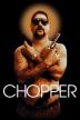Poster image for CHOPPER
