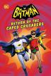 Poster image for BATMAN: RETURN OF THE CAPED CRUSADERS