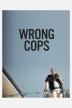 Poster image for WRONG COPS
