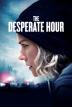 Poster image for THE DESPERATE HOUR