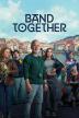 Poster image for Band Together