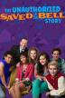 Poster image for THE UNAUTHORISED SAVED BY THE BELL STORY
