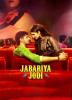 Poster image for JABARIYA JODI