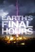 Poster image for EARTH'S FINAL HOURS